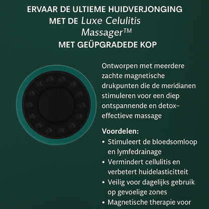 Luxe Celulitis Massager™